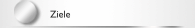 Ziele