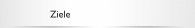 Ziele